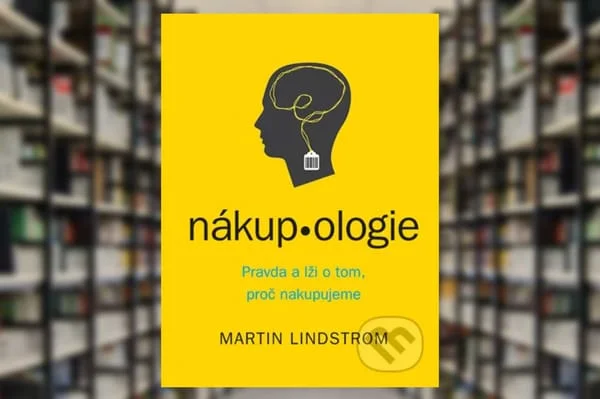 Nakupológia – prečo vlastne nakupujeme?